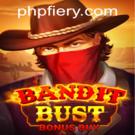 Discovering BanditBustBonusBuy: A New Gaming Adventure with PHFIERY.COM