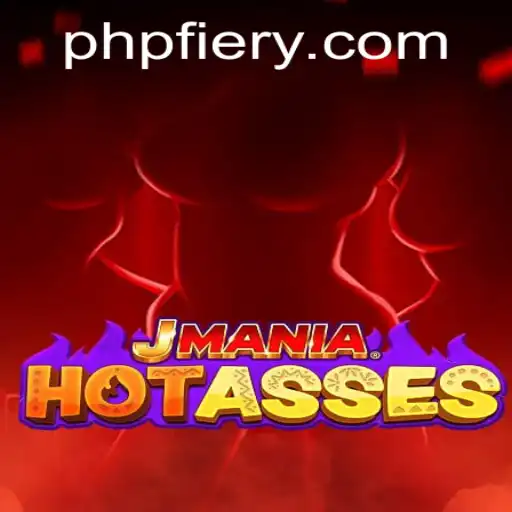 Unleashing the Fire: An In-Depth Look at JManiaHotAsses