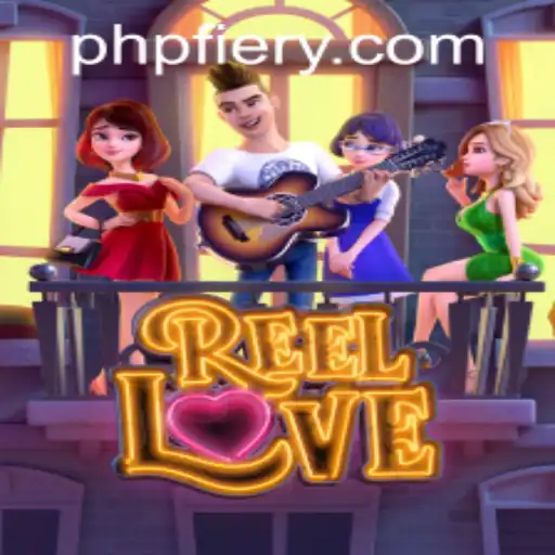 Exploring the Enchanting World of ReelLove