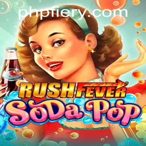 RushFeverSodaPop: Dive into the Exciting World of Bubbly Arcade Fun