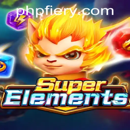 Discover the Thrilling World of SuperElements