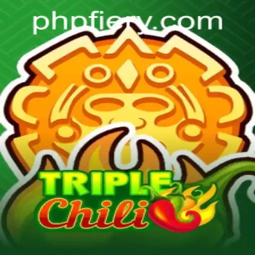 TripleChili: A Spicy Gaming Adventure Unleashed on PHFIERY.COM